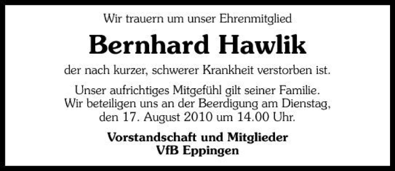  Traueranzeige für Bernhard Hawlik vom 14.08.2010 aus 