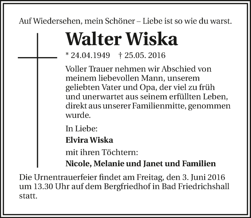  Traueranzeige für Walter Wiska vom 30.05.2016 aus 