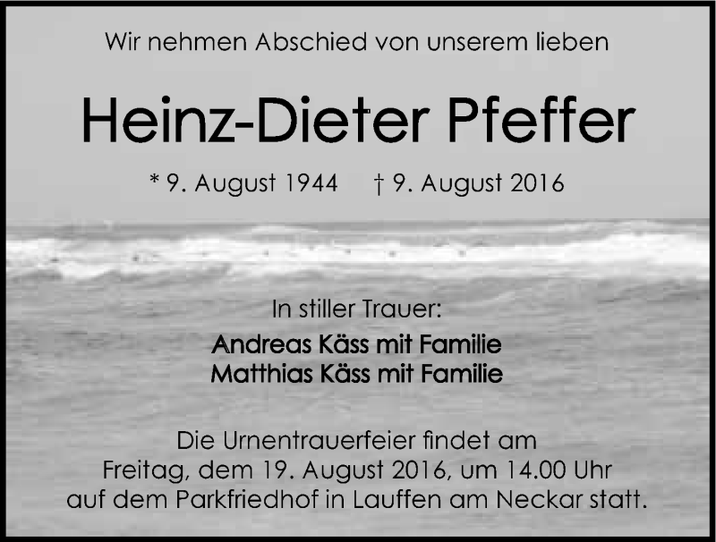  Traueranzeige für Heinz-Dieter Pfeffer vom 13.08.2016 aus 