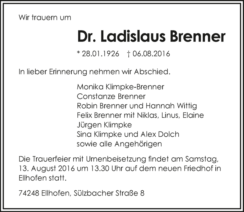  Traueranzeige für Ladislaus Brenner vom 09.08.2016 aus 