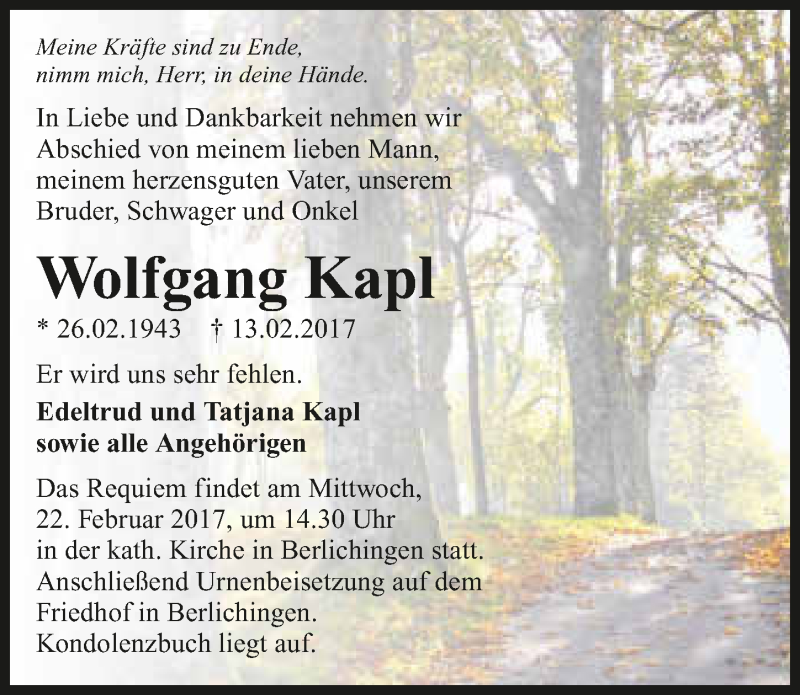  Traueranzeige für Wolfgang Kapl vom 18.02.2017 aus 