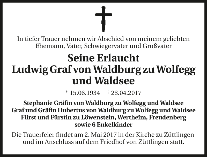  Traueranzeige für Ludwig Graf von Waldburg zu Wolfegg und Waldsee vom 26.04.2017 aus 
