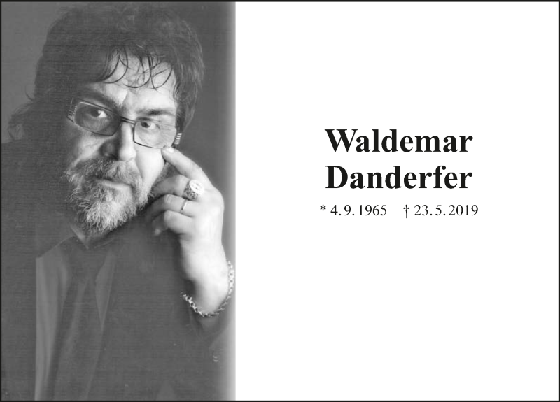  Traueranzeige für Waldemar Danderfer vom 25.05.2019 aus 