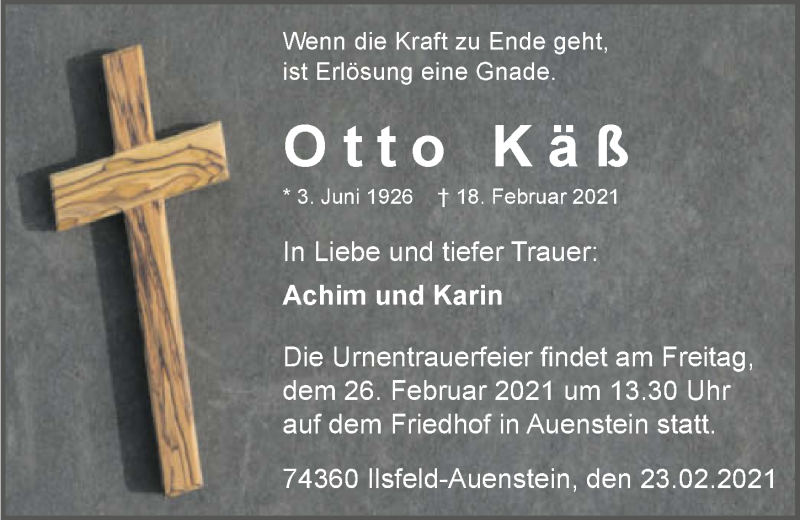  Traueranzeige für Otto Käß vom 23.02.2021 aus GESAMT