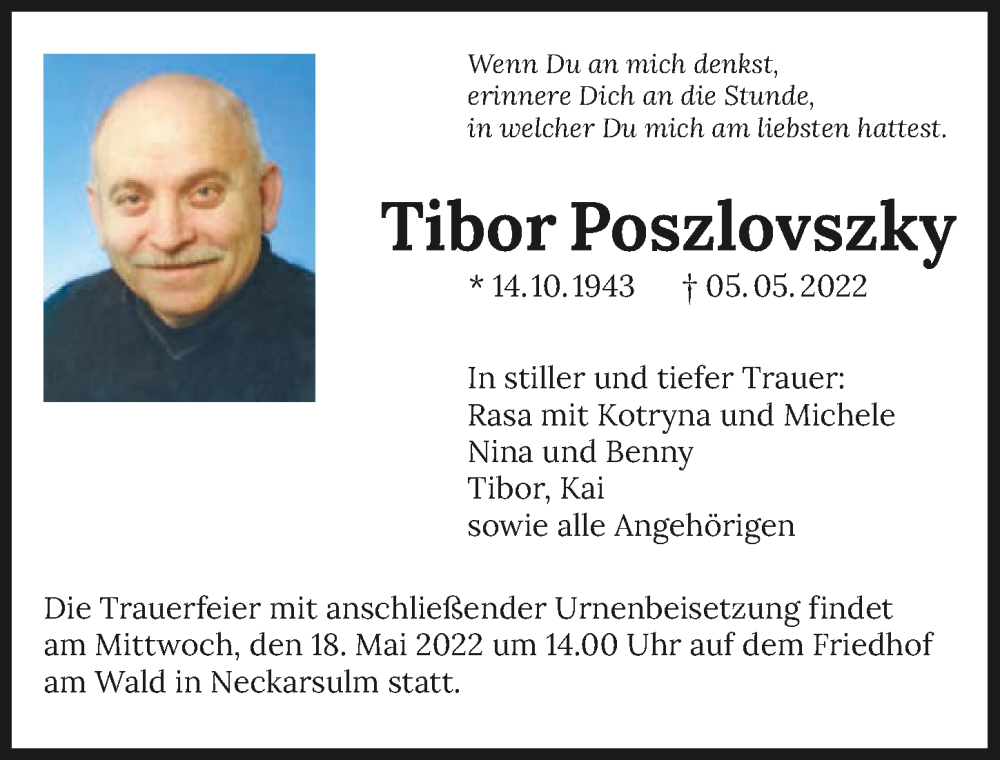  Traueranzeige für Tibor Poszlovszky vom 14.05.2022 aus GESAMT