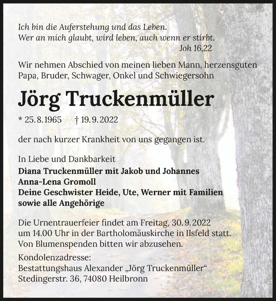  Traueranzeige für Jörg Truckenmüller vom 27.09.2022 aus GESAMT