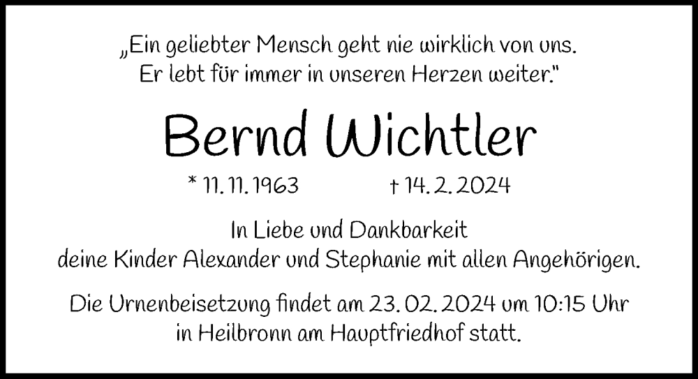  Traueranzeige für Bernd Wichtler vom 17.02.2024 aus GESAMT