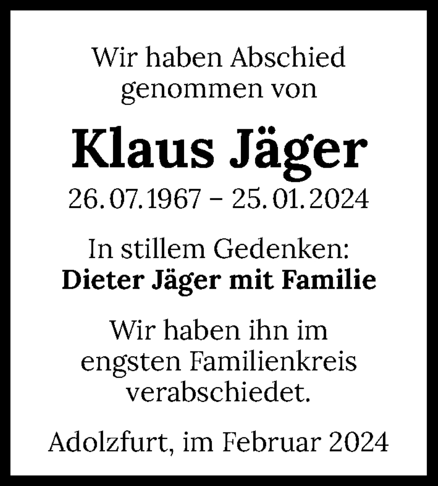  Traueranzeige für Klaus Jäger vom 06.02.2024 aus GESAMT