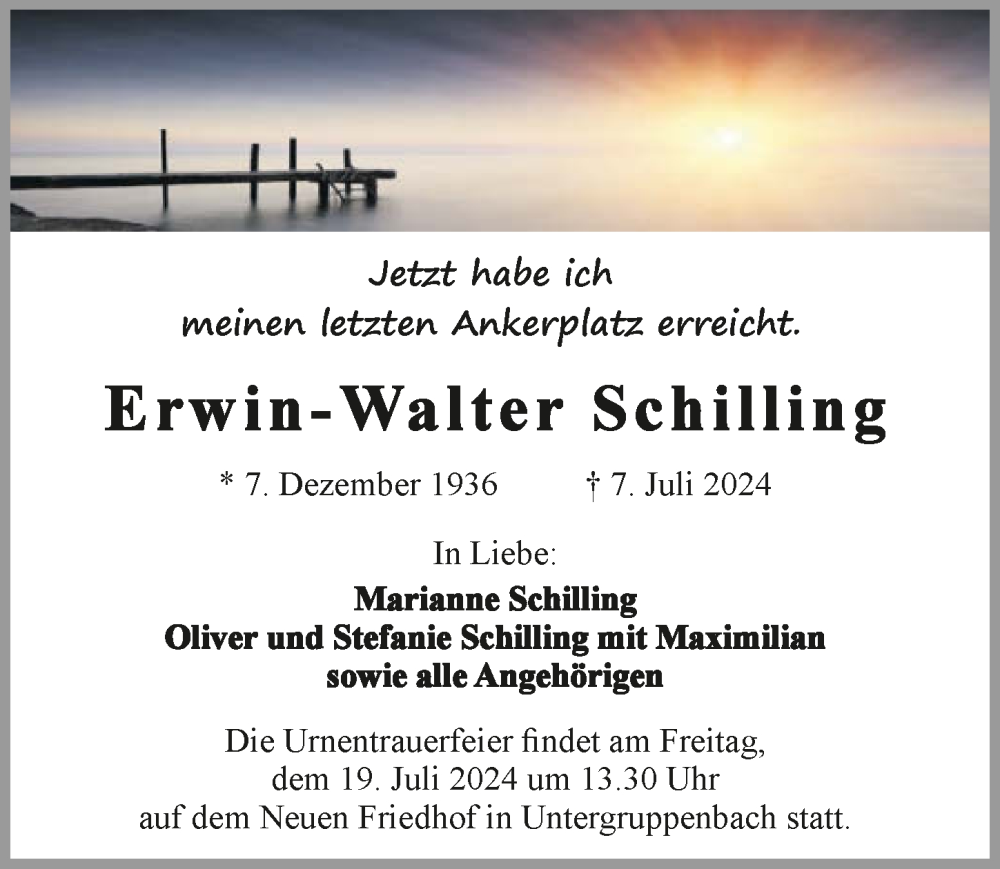  Traueranzeige für Erwin-Walter Schilling vom 13.07.2024 aus GESAMT