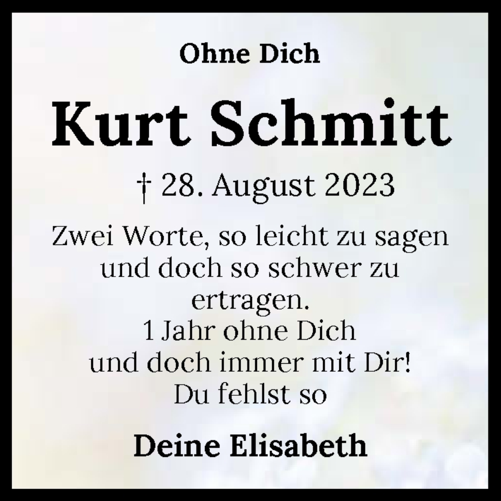  Traueranzeige für Kurt Schmitt vom 28.08.2024 aus GESAMT