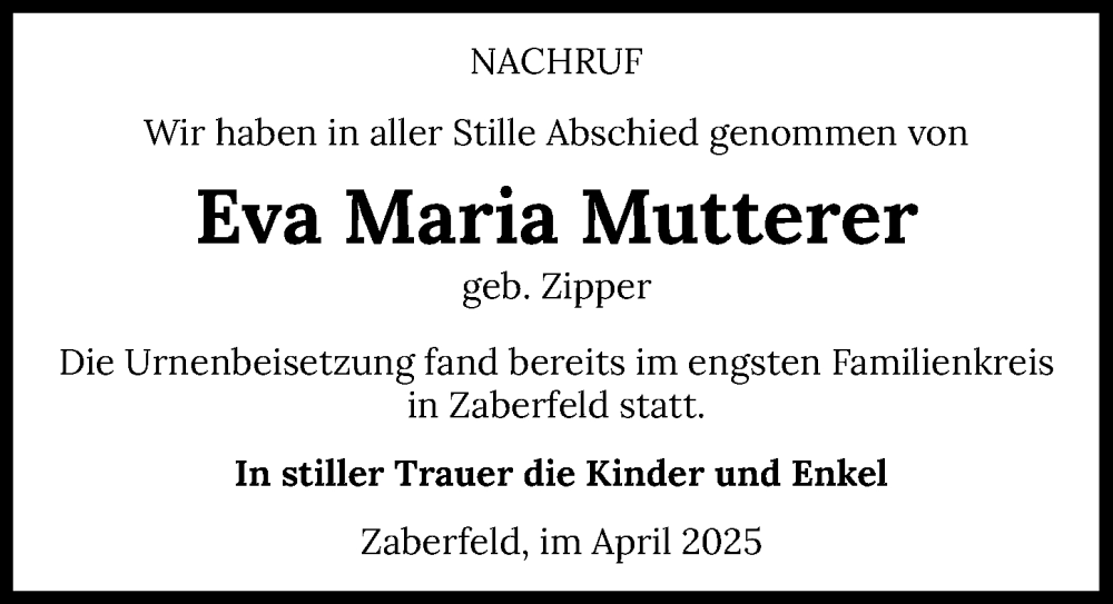  Traueranzeige für Eva Maria Mutterer vom 26.04.2025 aus GESAMT