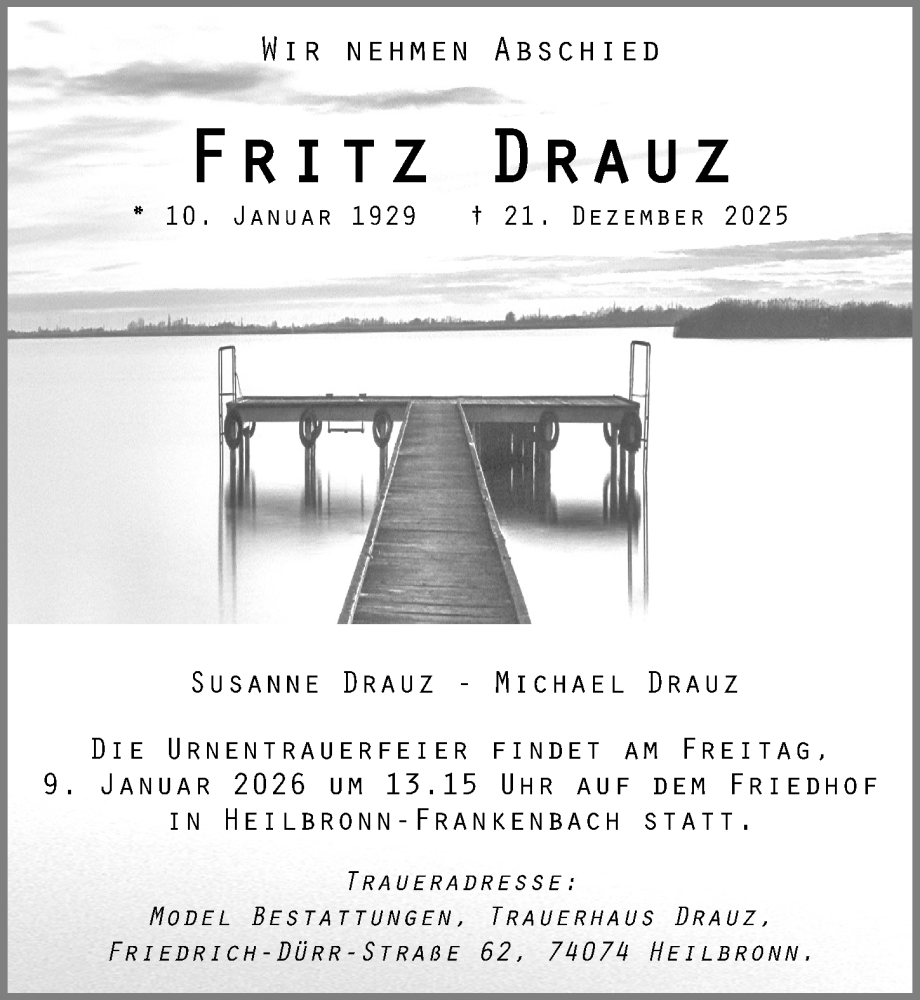  Traueranzeige für Fritz Drauz vom 03.01.2026 aus GESAMT