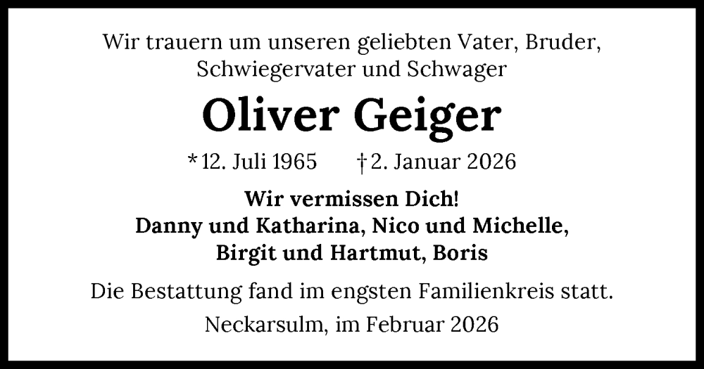  Traueranzeige für Oliver Geiger vom 02.02.2026 aus GESAMT